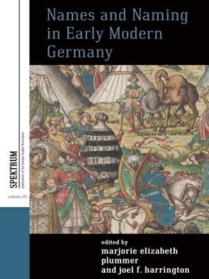 cover image of Names and Naming in Early Modern Germany